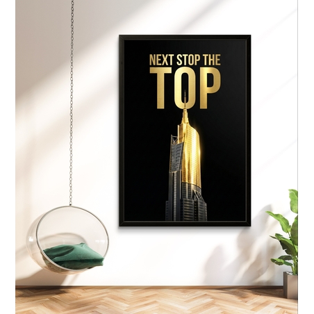 תמונת קנבס לאורך עם מסר מוטיבציה Next Stop The Top בגווני שחור וזהב, הדפסה חלקה ללא תבליט