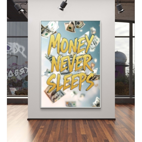 תמונת קנבס עם הכיתוב 'MONEY NEVER SLEEPS' באותיות זהב ושטרות כסף מרחפים ברקע, בעיצוב מודרני ומעורר השראה.