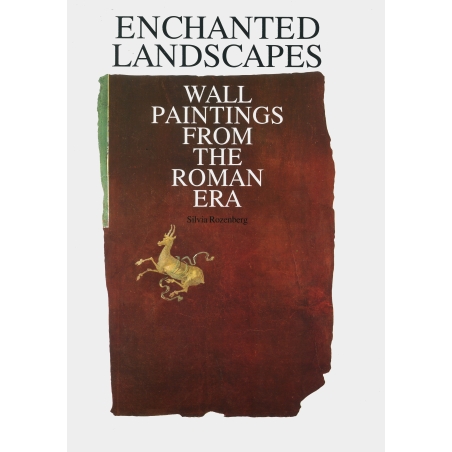 Enchanted Landscapes - Wall Paintings from the Roman Era