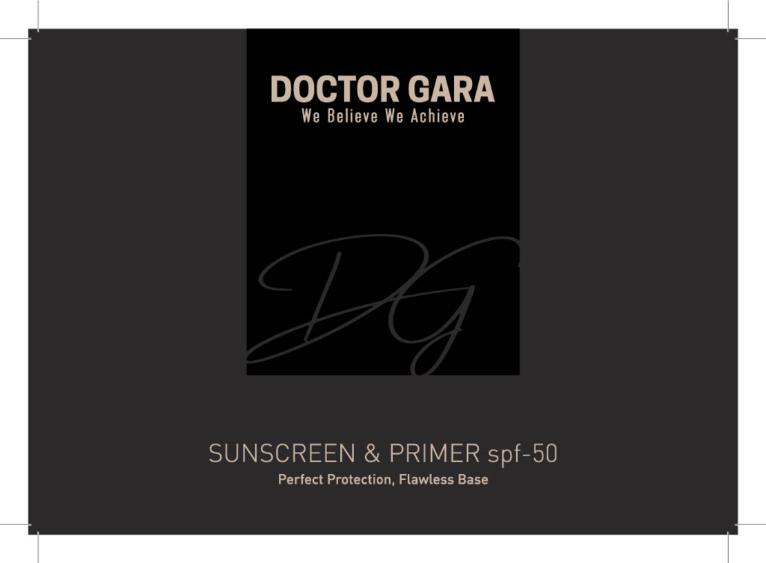 DG- SUNSCREEN+ PRIMER SPF 50 קרם הגנה + פרמייר ד''ר גרה
