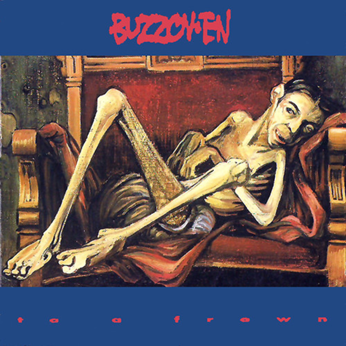 Buzzov•en - To a Frown