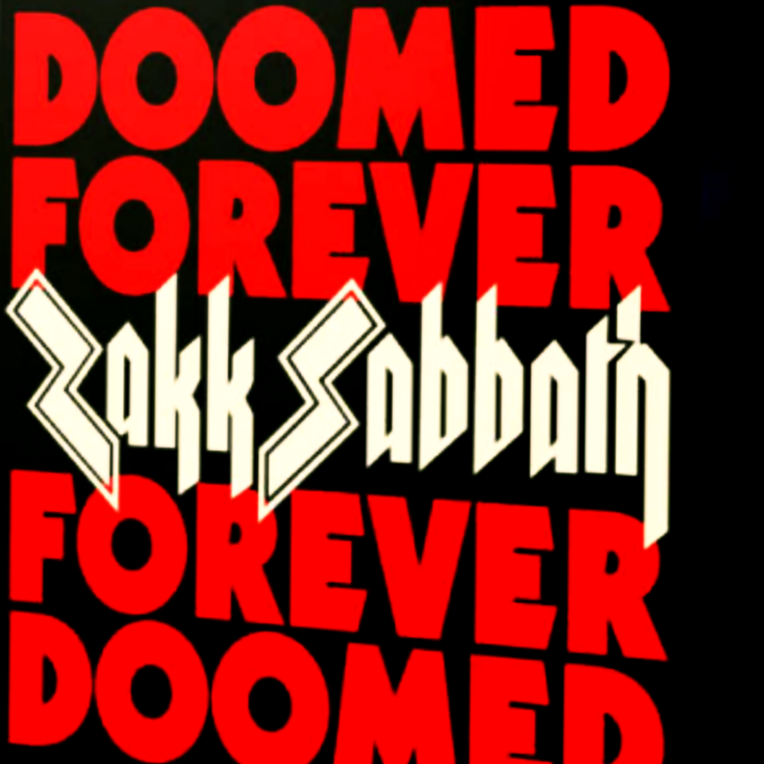 Zakk Sabbath - Doomed Forever