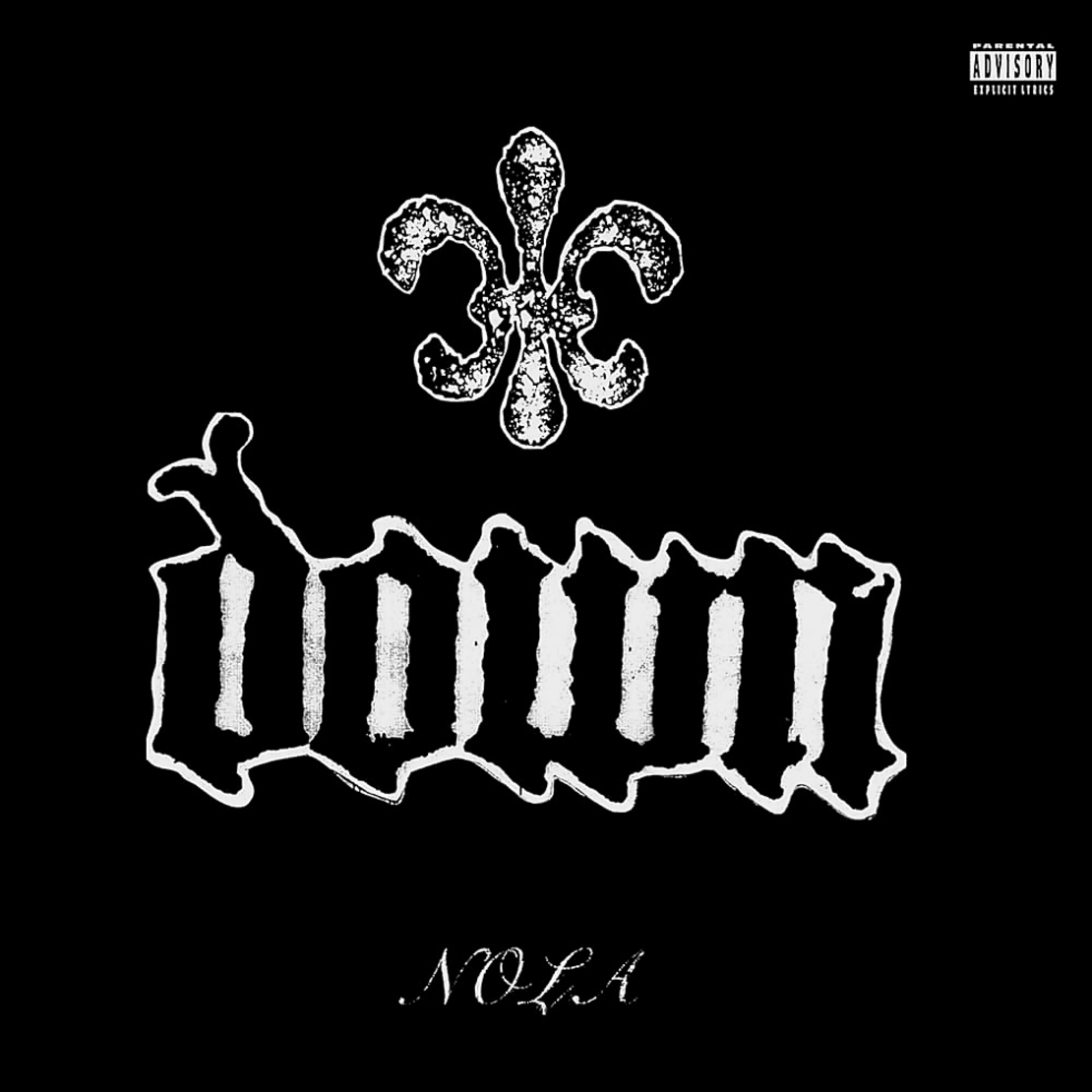 Down - Nola