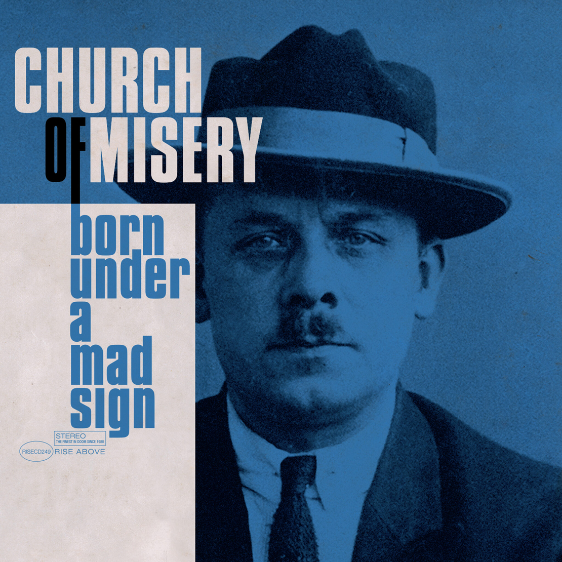 Church of Misery - Born under a mad sign