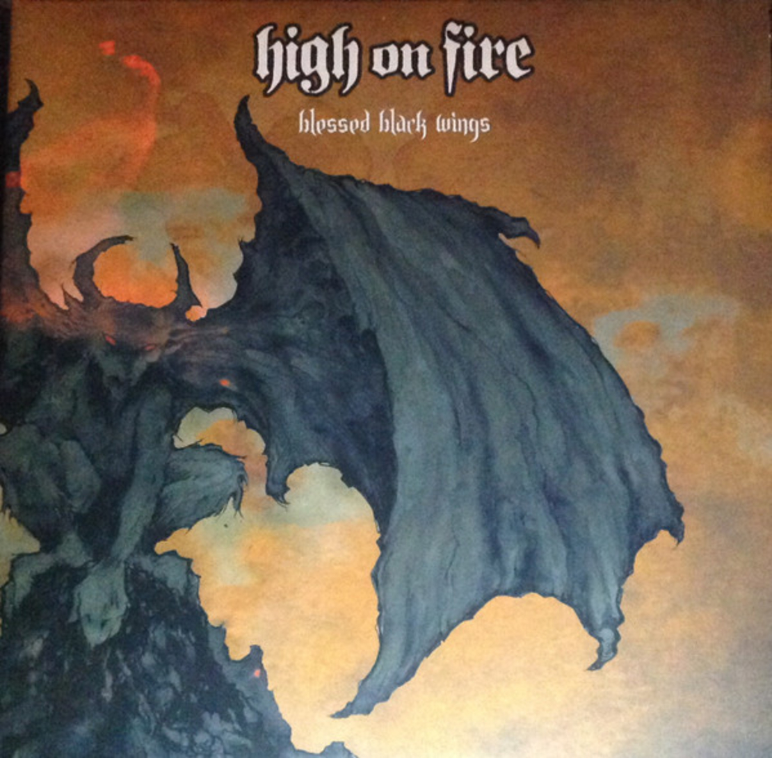 High on Fire - Blessed black wings