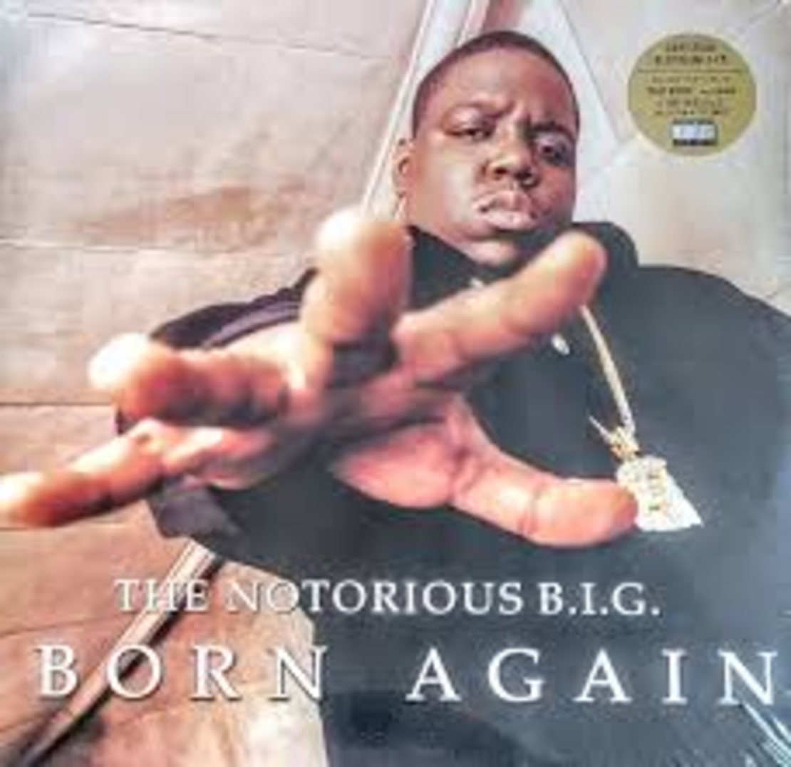 The Notorious B.I.G - Born Again