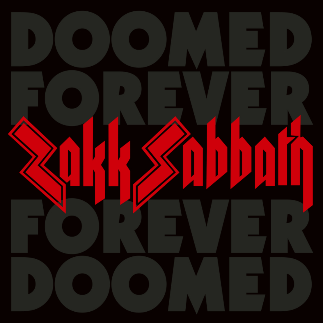 Zakk Sabbath - Doomed Forever