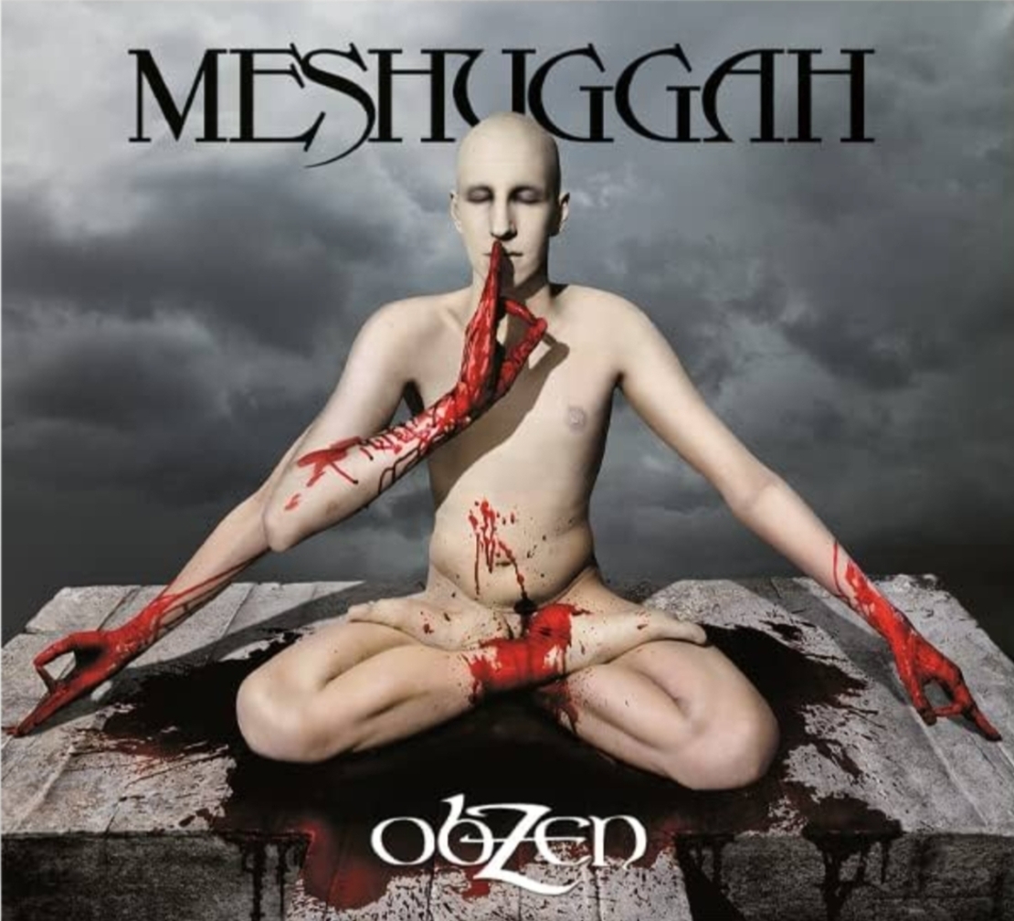 Meshuggah - ObZen