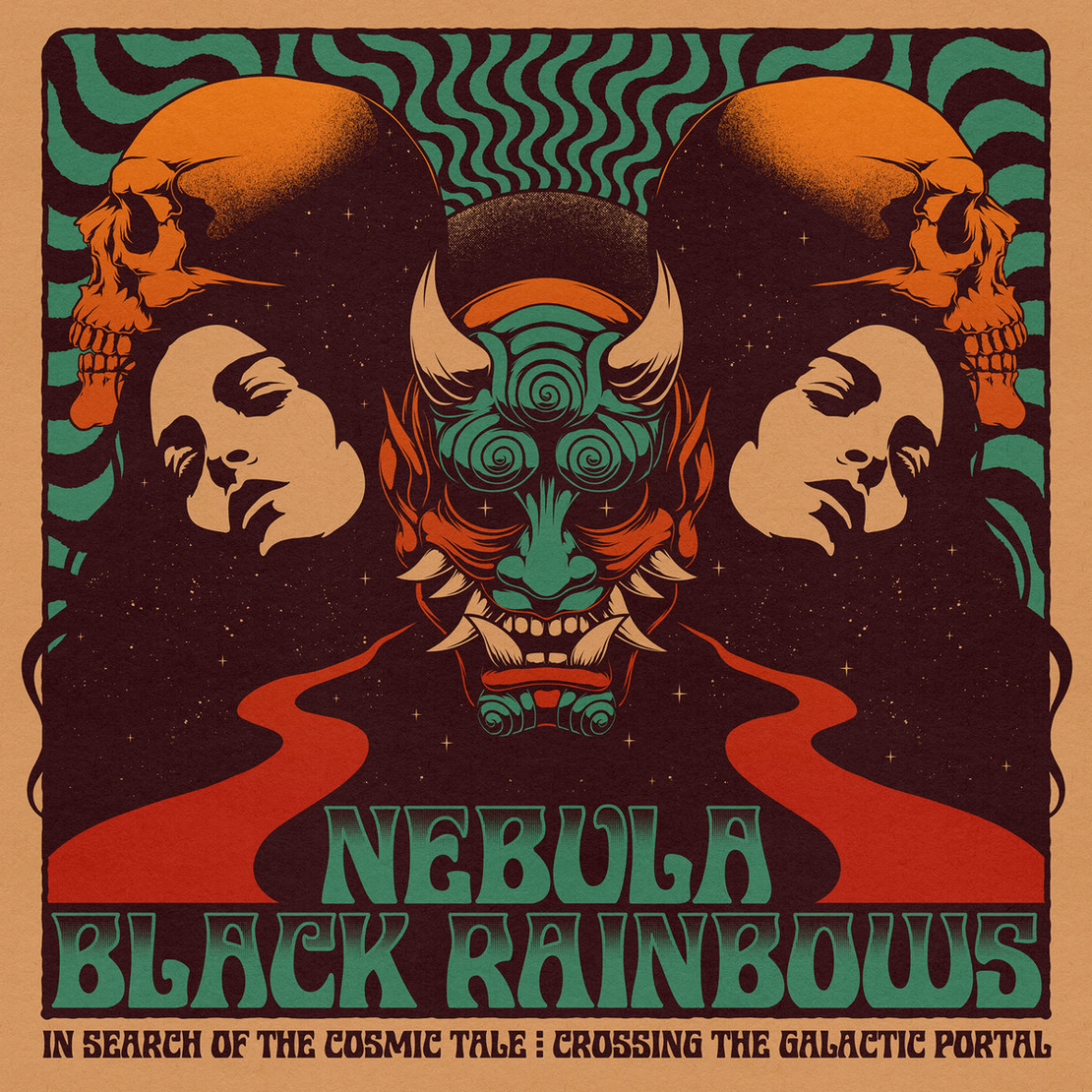 Nebula & Black Rainbows - In Search Of The Cosmic Tale: Crossing The Galactic Portal