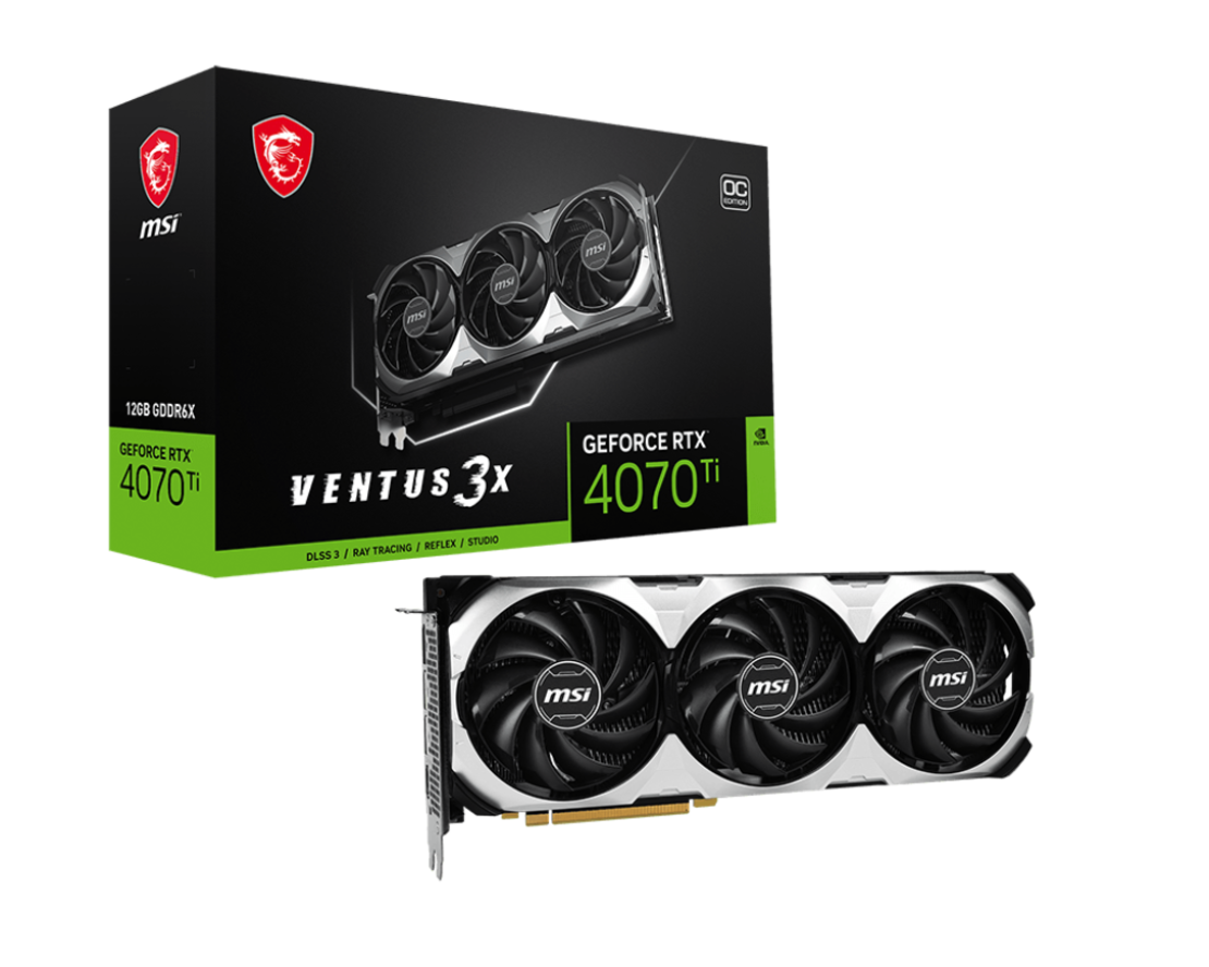 MSI NVIDIA GeForce RTX 4070 Ti VENTUS 3X OC 12G
