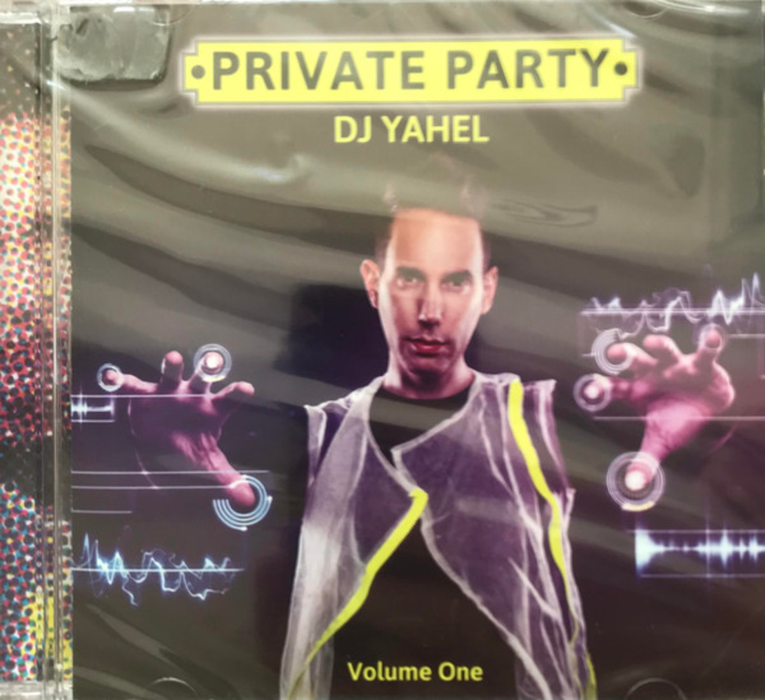 DJ Yahel – Private Party Volume One