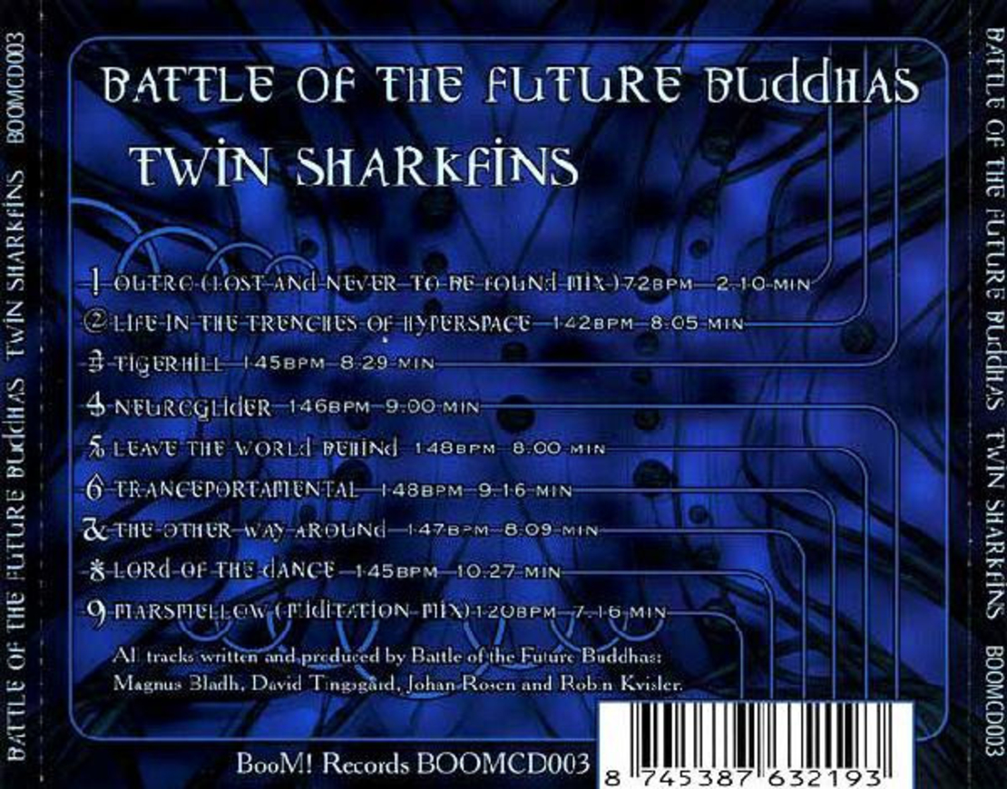 Battle Of The Future Buddhas – Twin Sharkfins