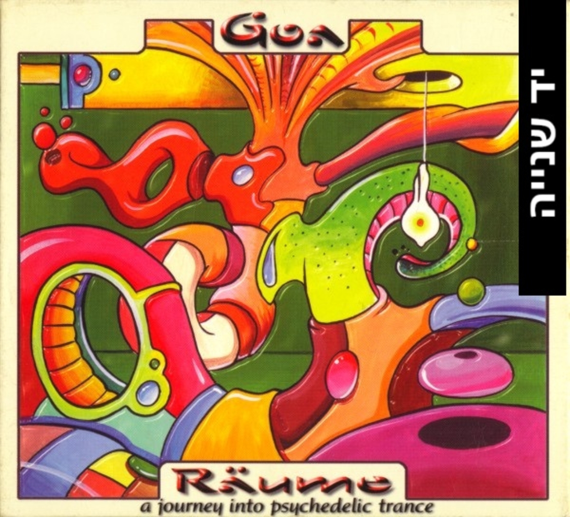 Various – Goa Räume Vol. 1 (A Journey Into Psychedelic Trance)