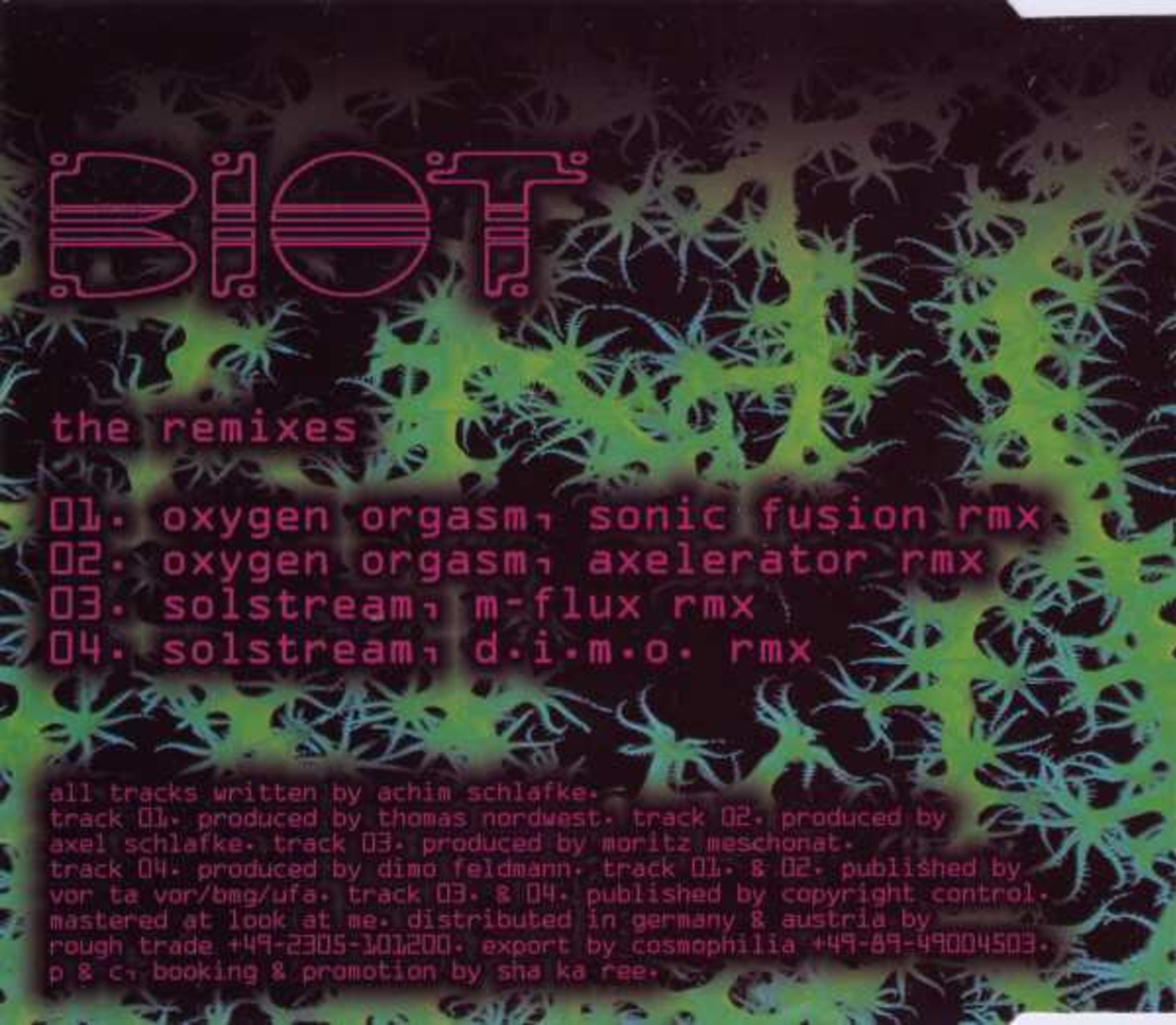 Biot – Oxygen Orgasm / Solstream (The Remixes)