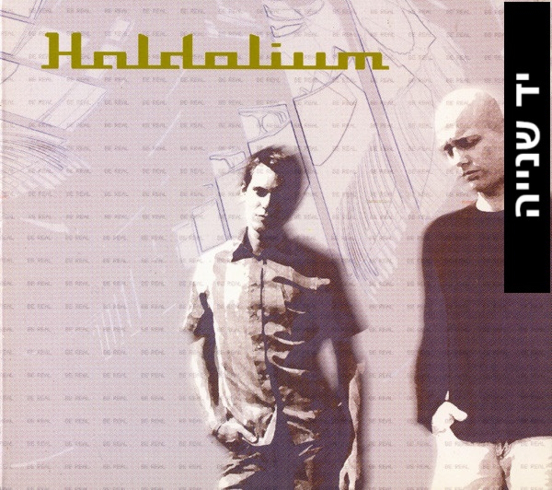 Haldolium – Be Real