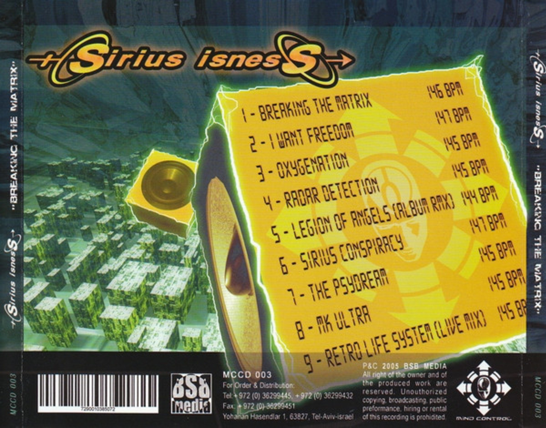 Sirius Isness – Breaking The Matrix