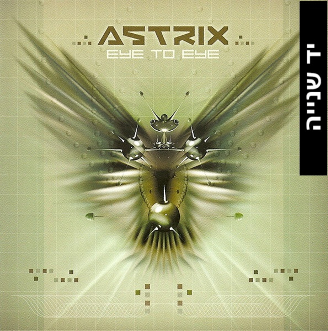 Astrix – Eye To Eye
