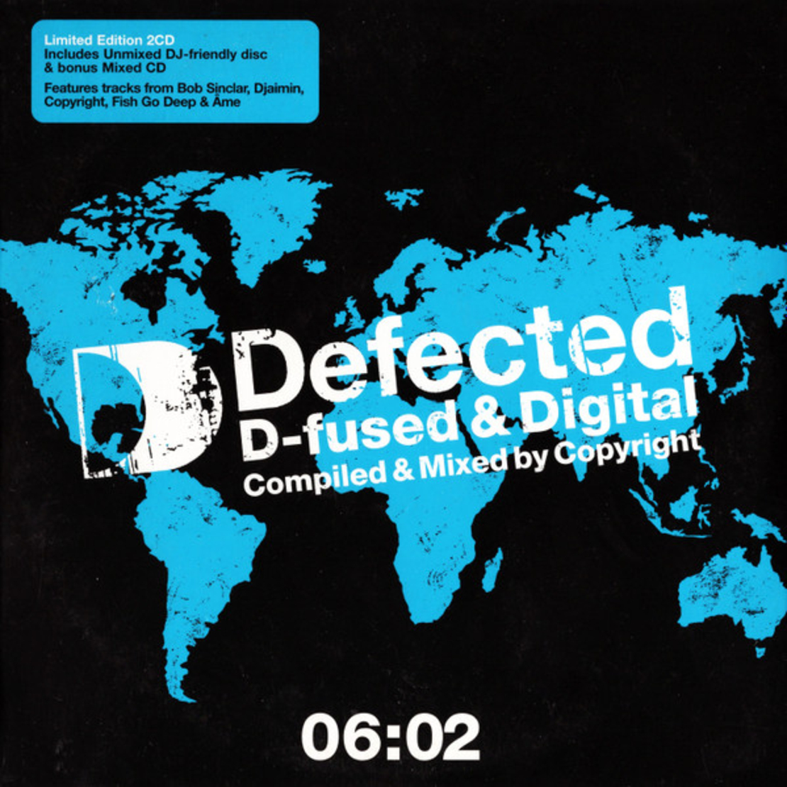 Defected D-fused & Digital 06:02