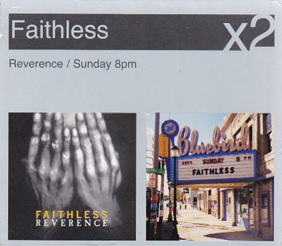 Faithless – Reverence / Sunday 8PM אוסף כפול