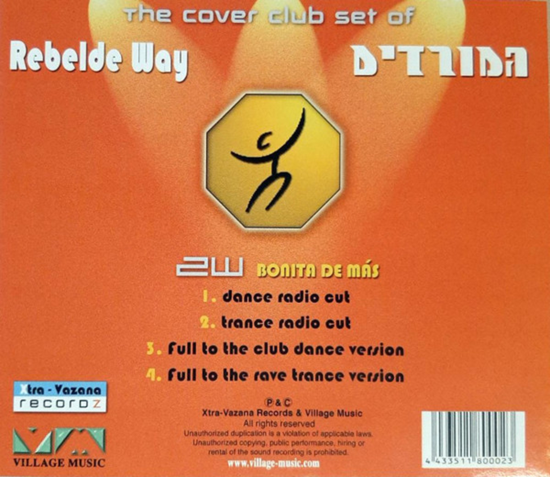 2W – Bonita De Más המורדים rebelde way
