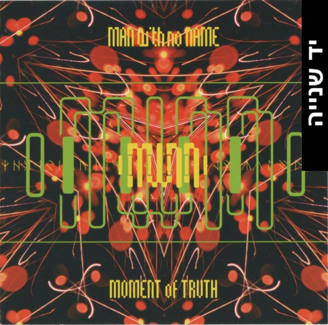 Man With No Name – Moment Of Truth