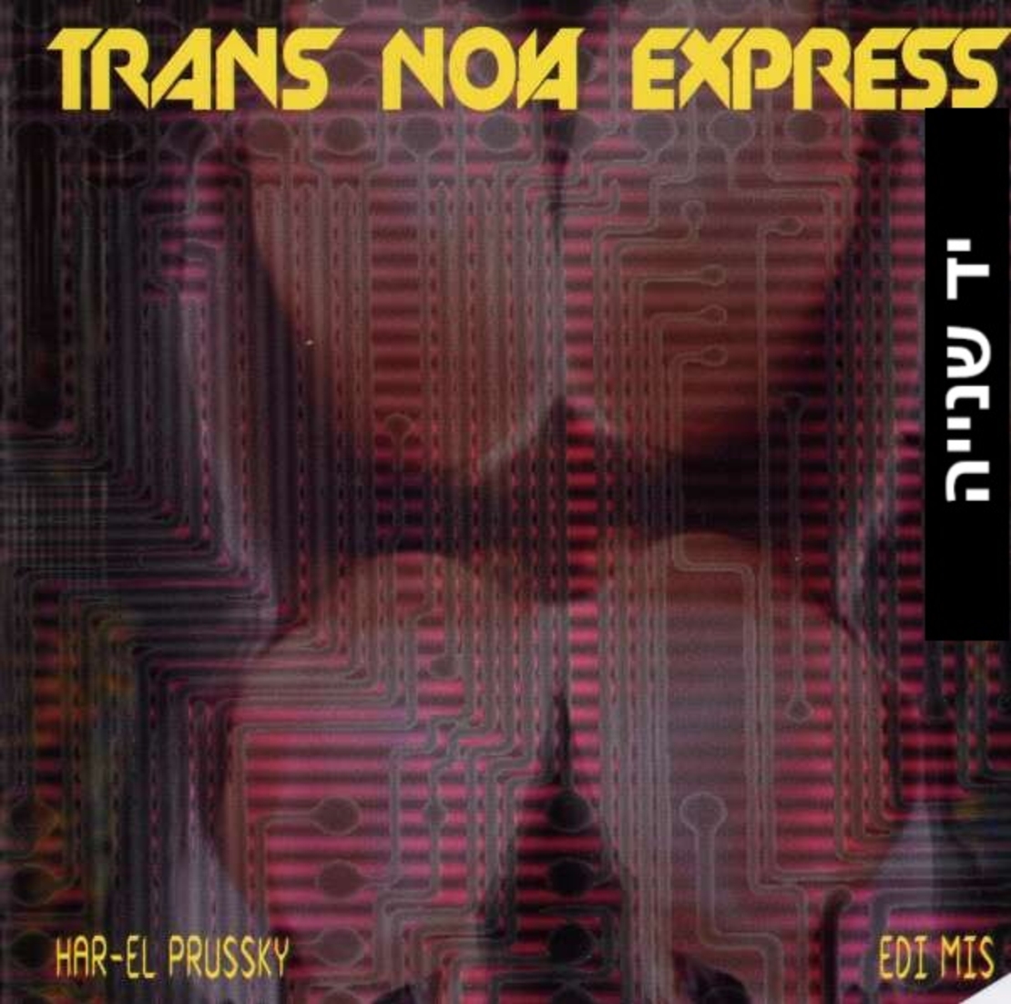 Har-El Prussky & Edi Mis – Trans Nova Express