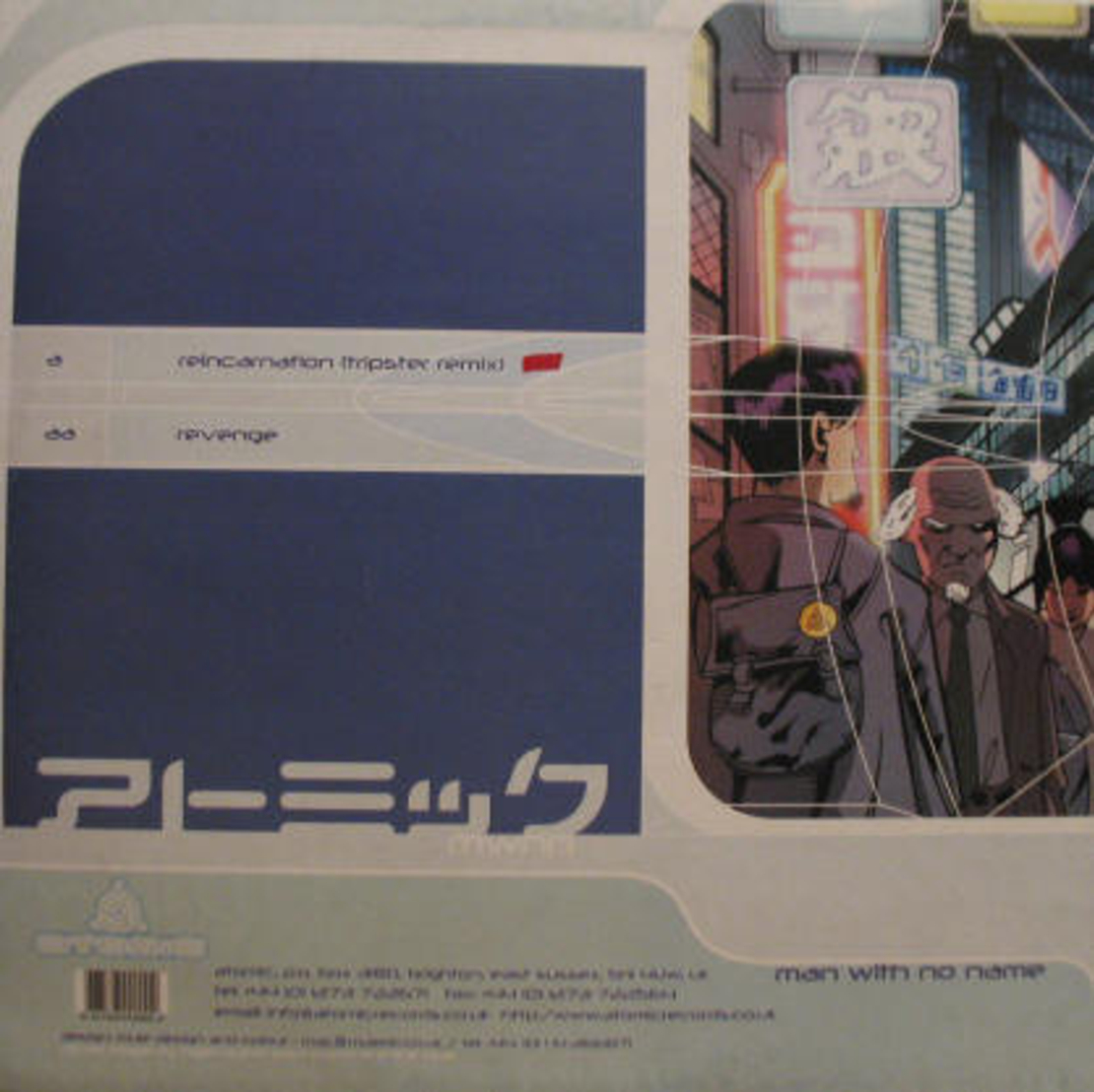 Man With No Name – Reincarnation (Tripster Remix) / Revenge