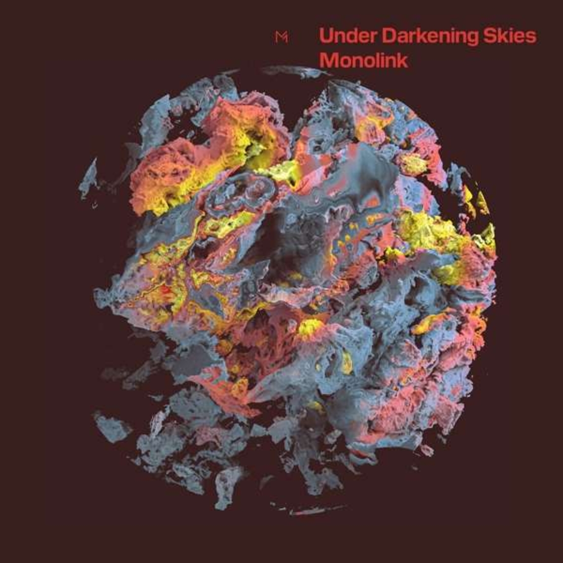Monolink- Under Darkening Skies