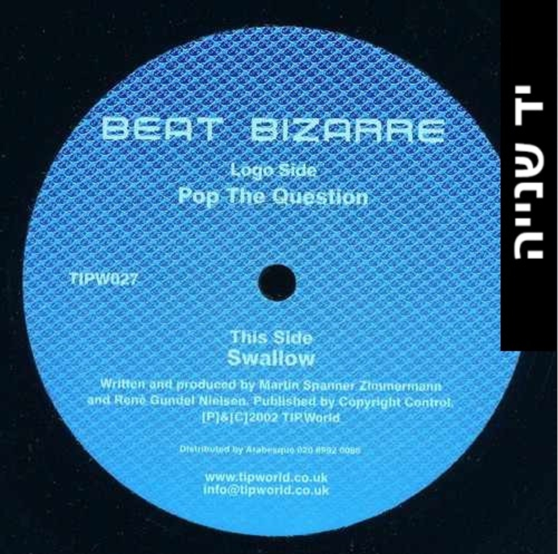 Beat Bizarre – Pop The Question / Swallow