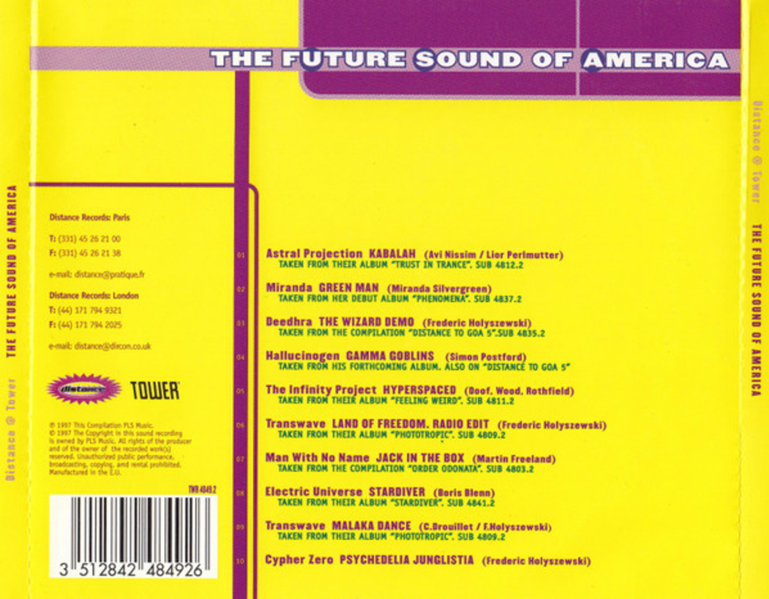 The Future Sound Of America: Psychedelic Trance
