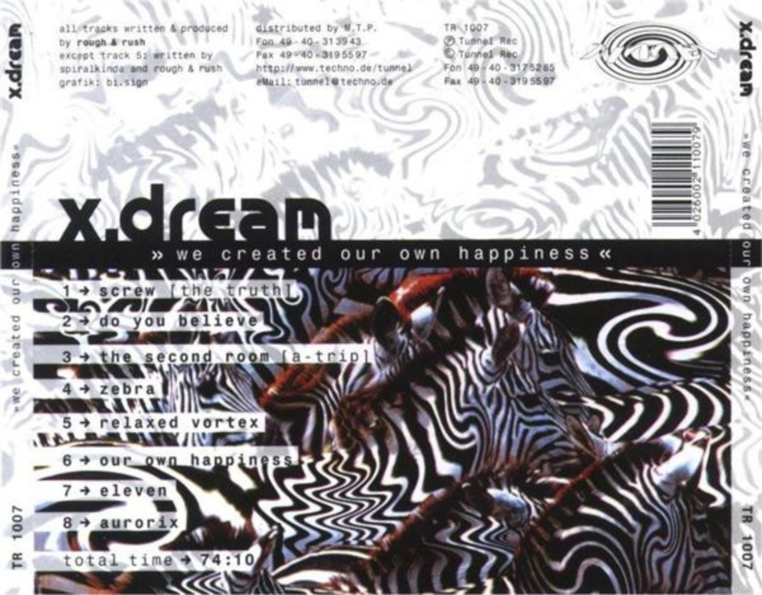 X.Dream – We Created Our Own Happiness