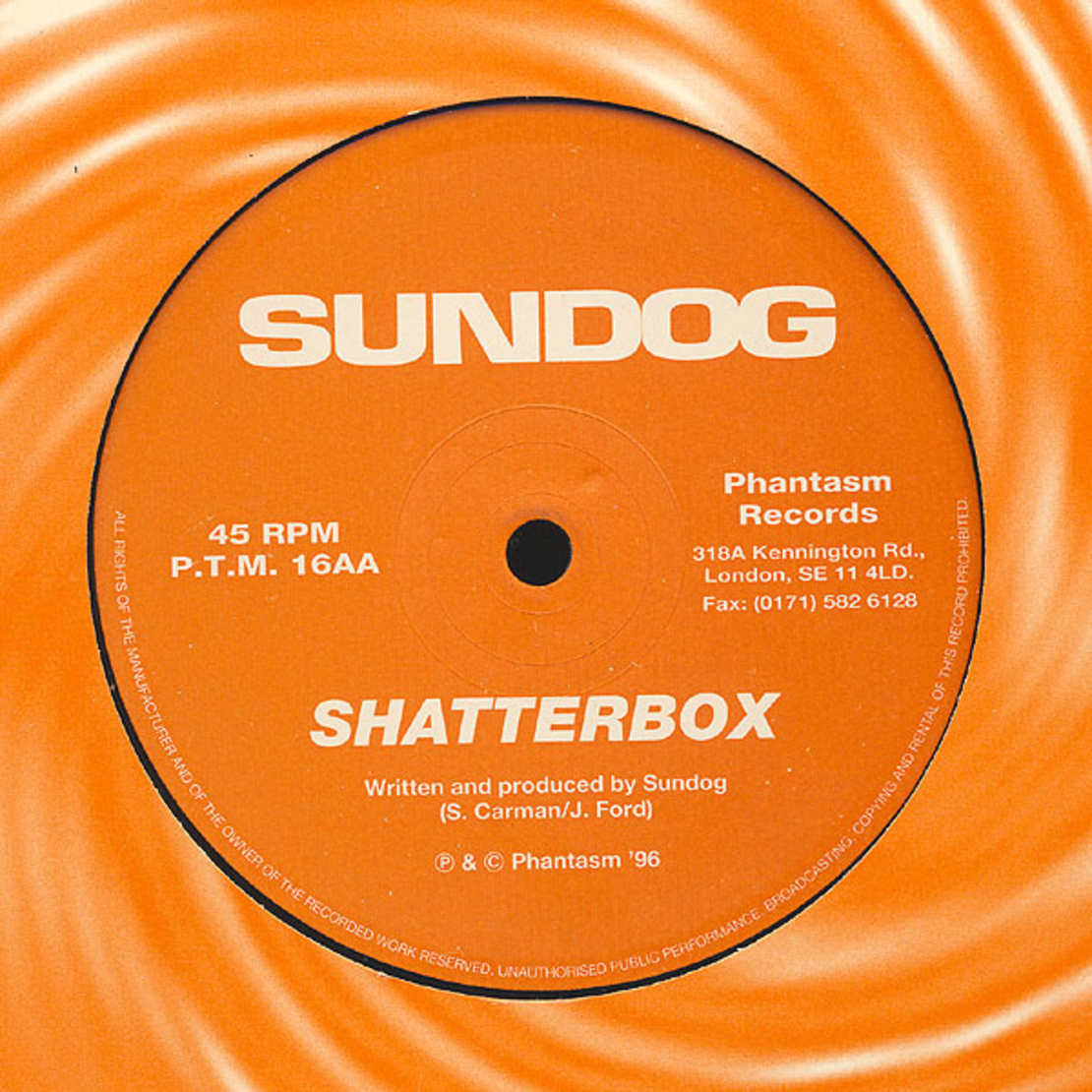 Sundog – Touch The Sun / Shatterbox