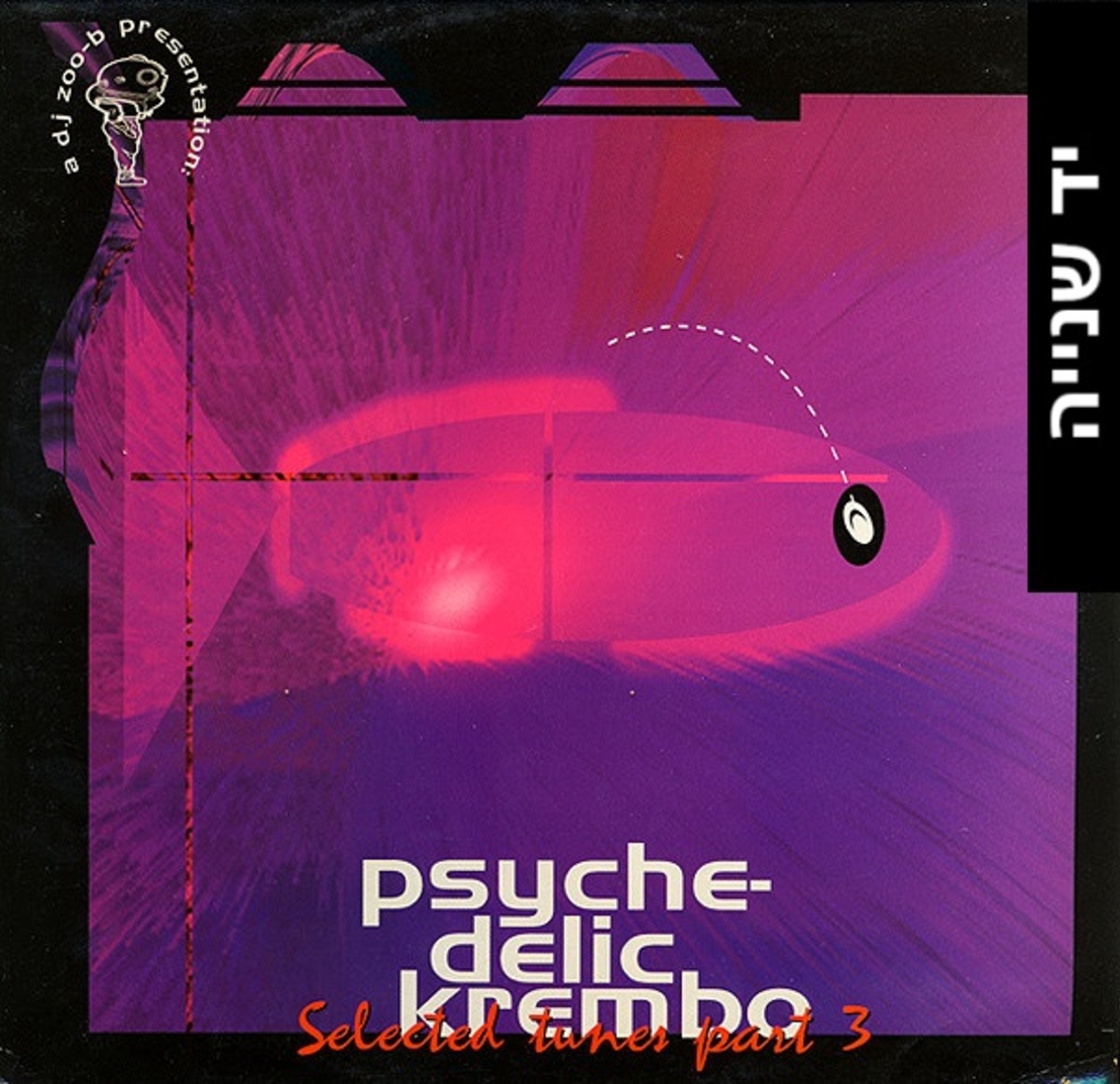 D.J Zoo-B ‎– Psychedelic Krembo - Selected Tunes Part 3