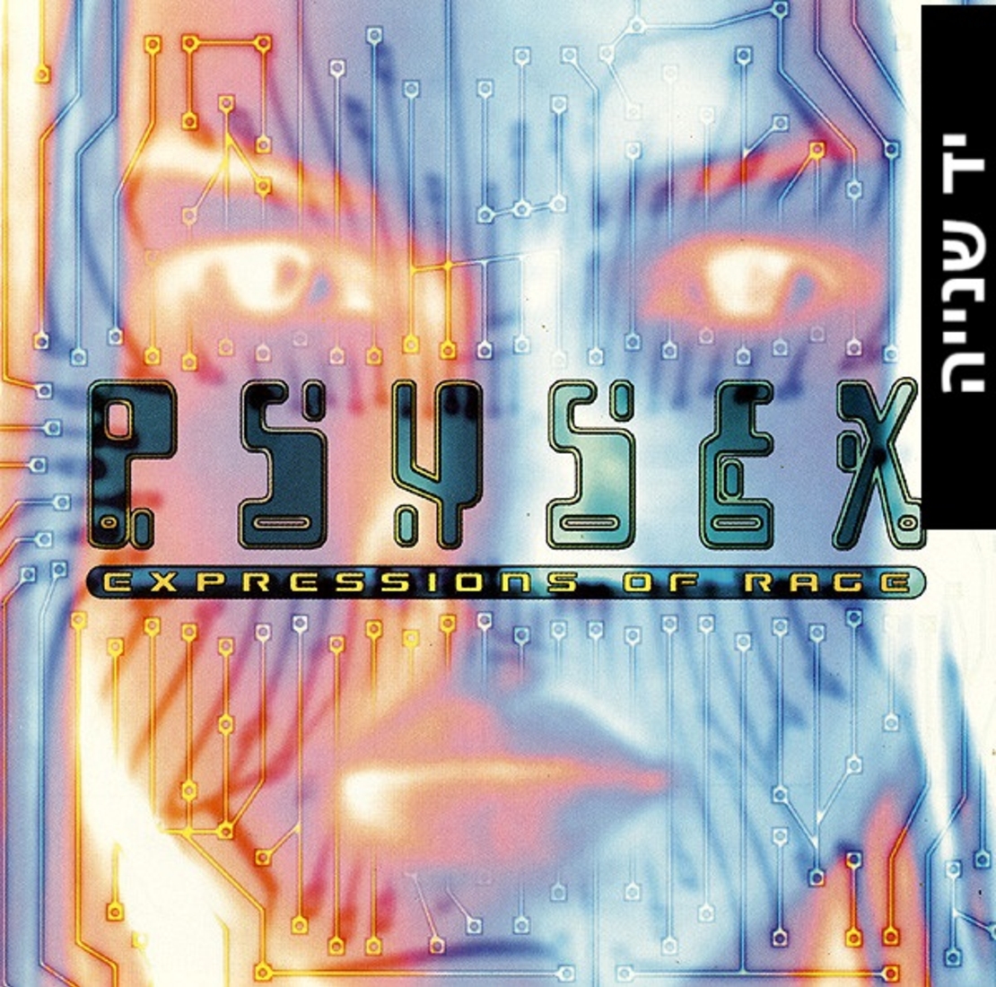 Psysex ‎– Expressions Of Rage