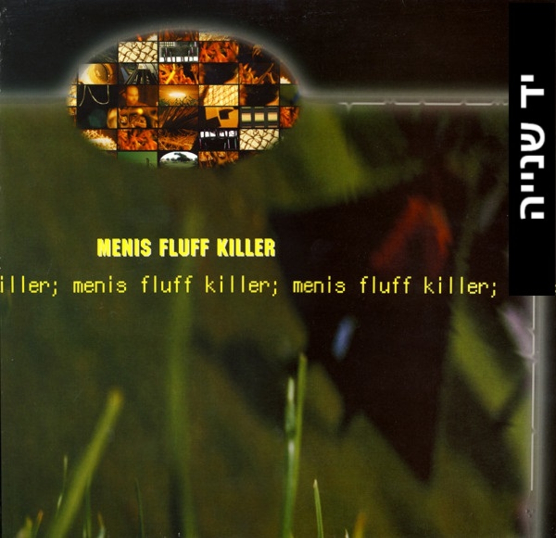 Menis – Fluff Killer