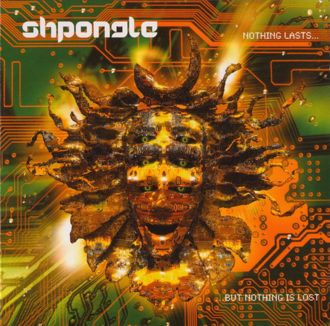 Shpongle – Nothing Lasts... But Nothing Is Lost CD