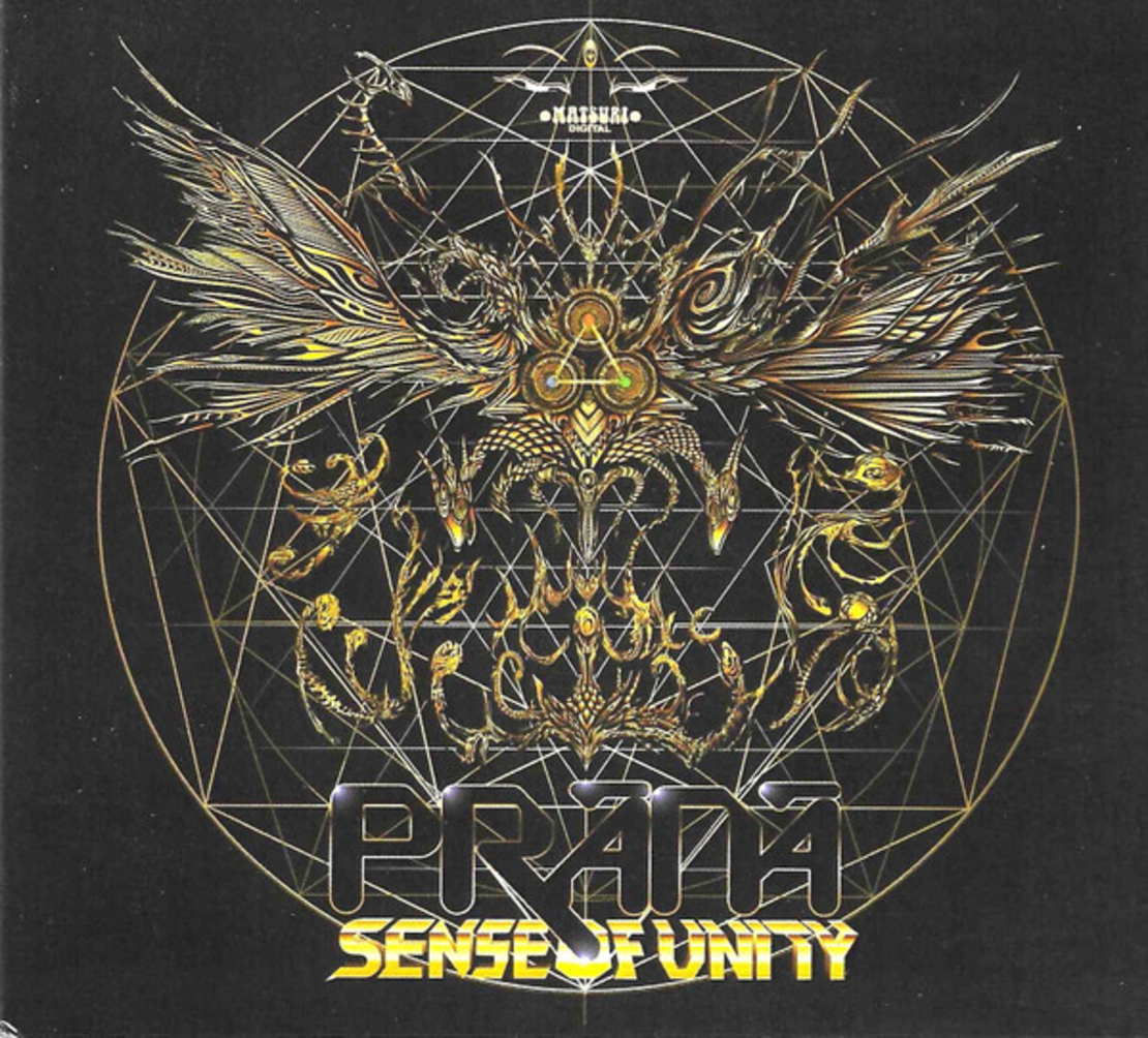 Prānā – Sense Of Unity