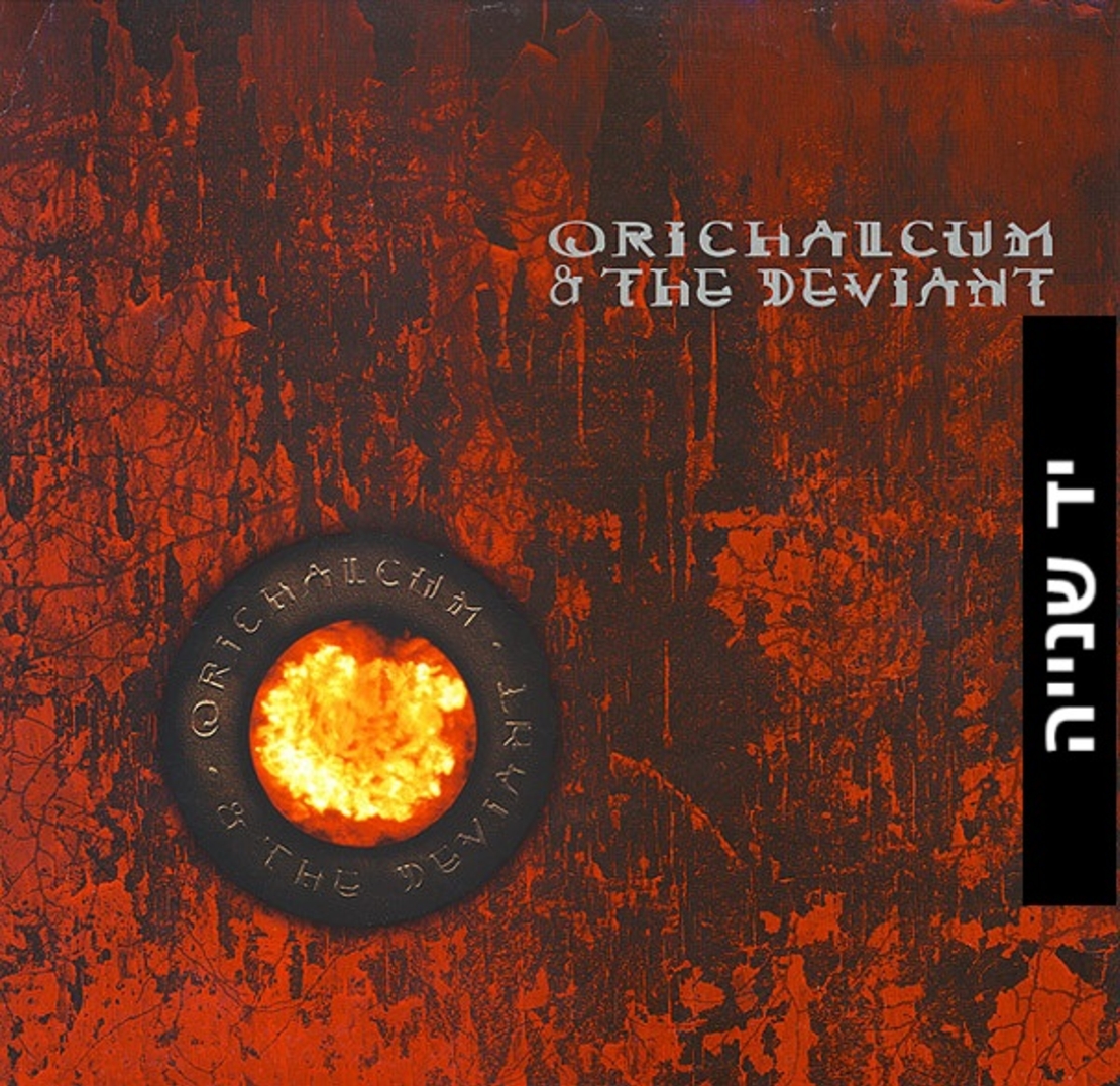 Orichalcum & The Deviant – Orichalcum & The Deviant