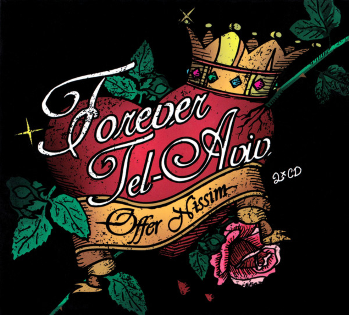 Offer Nissim – Forever Tel-Aviv עופר ניסים