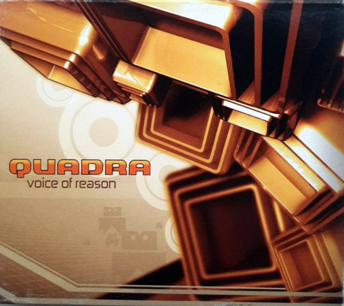 Quadra – Voice Of Reason