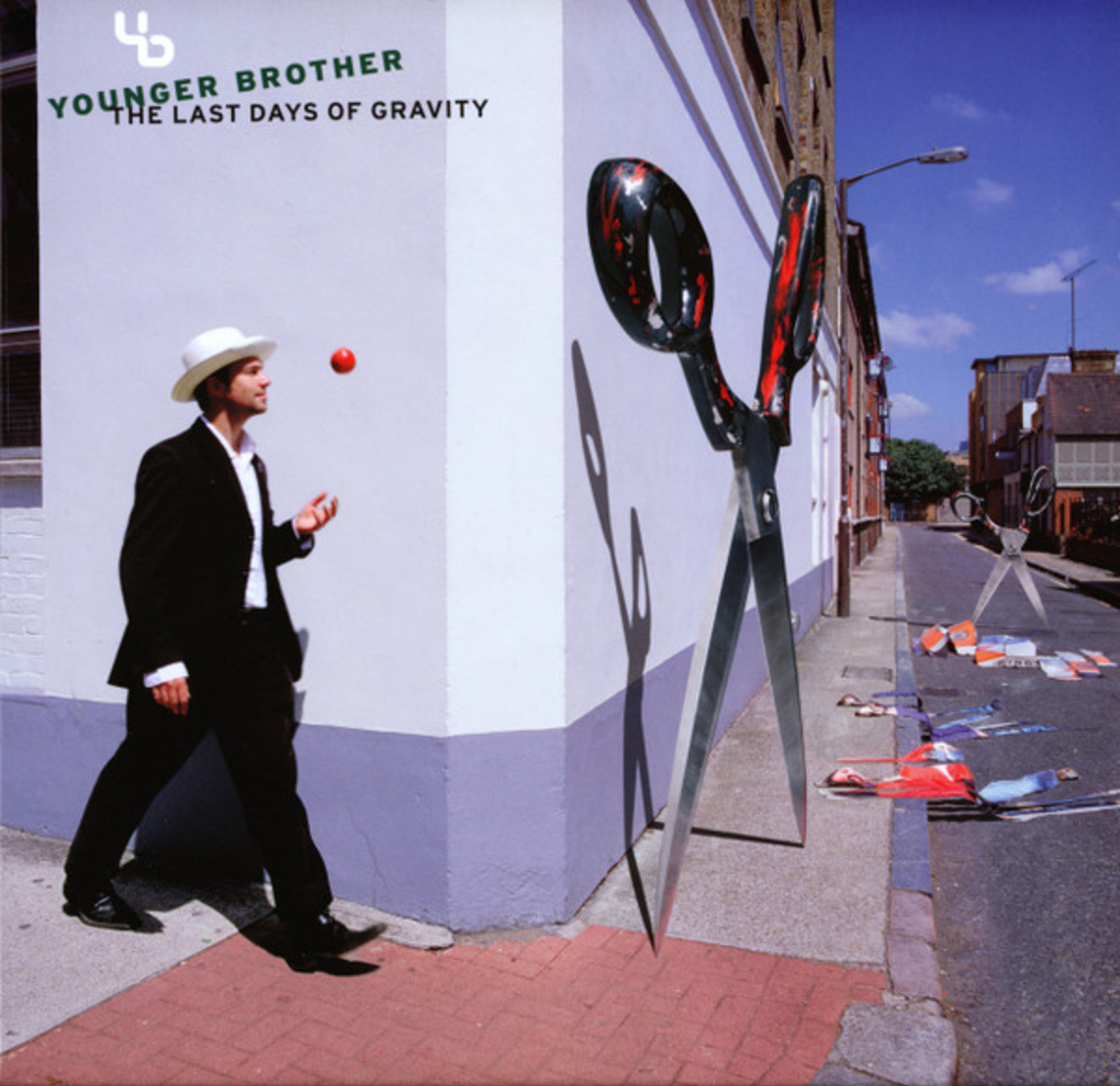 Younger Brother ‎– The Last Days Of Gravity