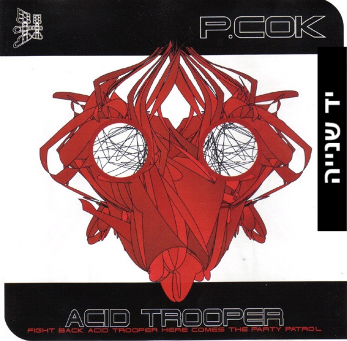 P. Cok – Acid Trooper