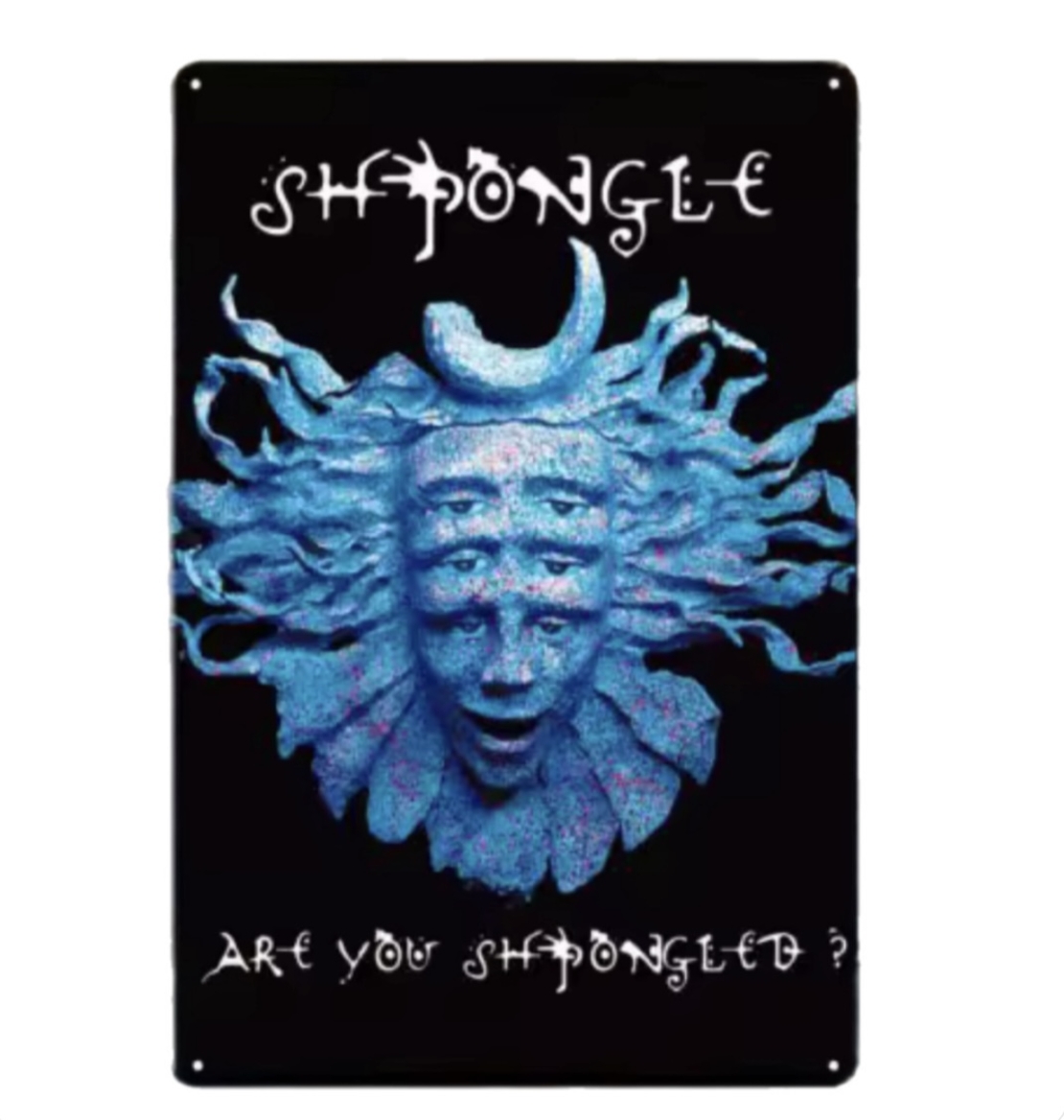 שלט מתכת SHPONGLE