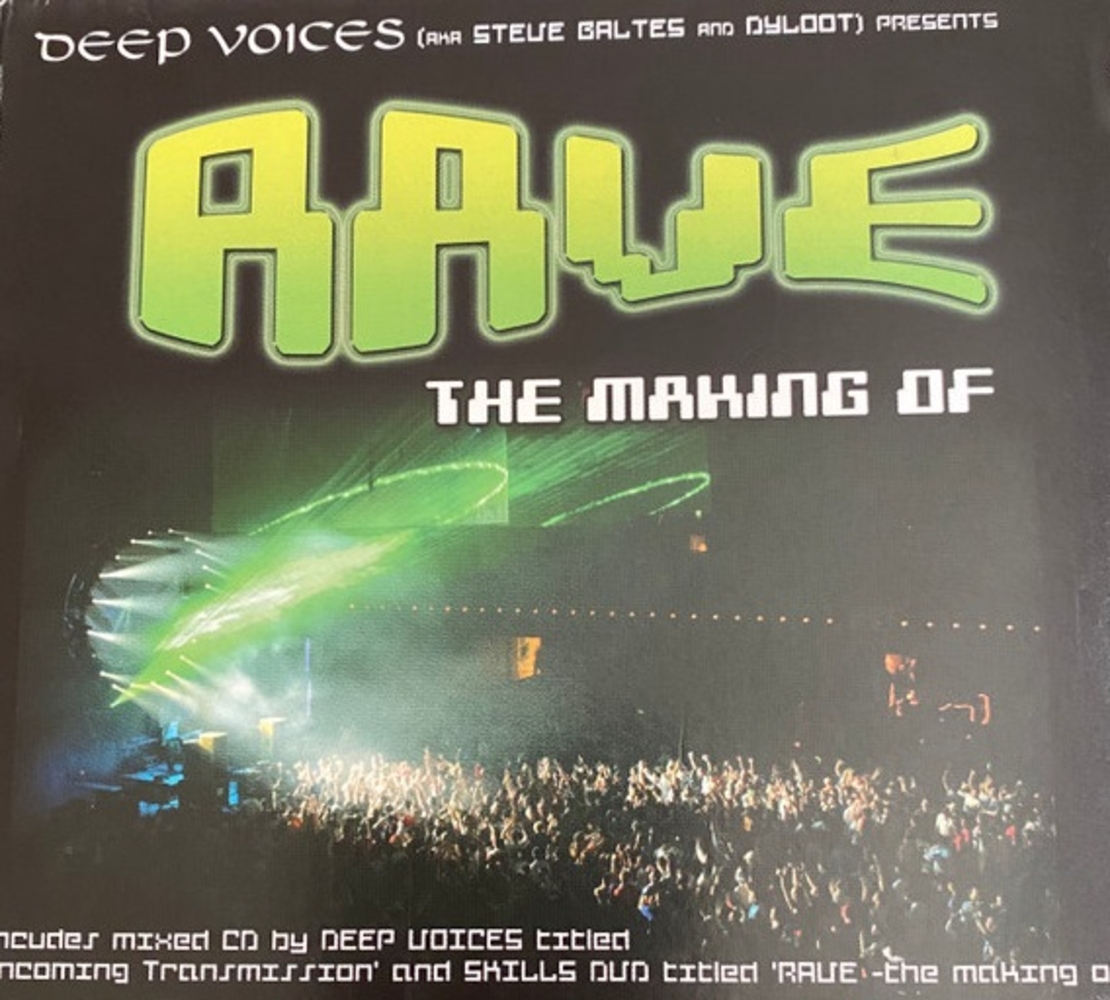 Deep Voices – Rave The Making Of