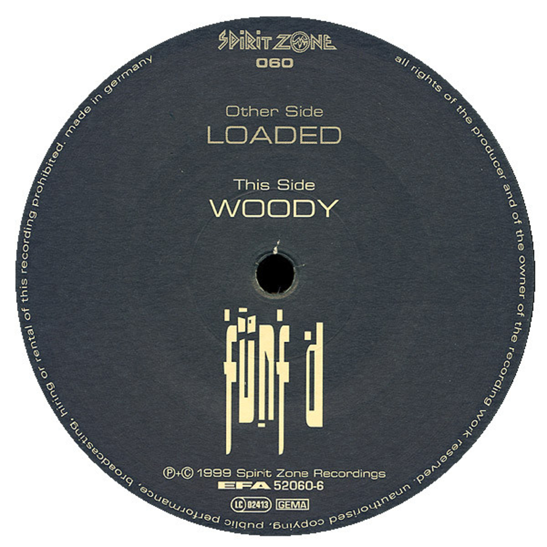 Fünf D – Loaded / Woody