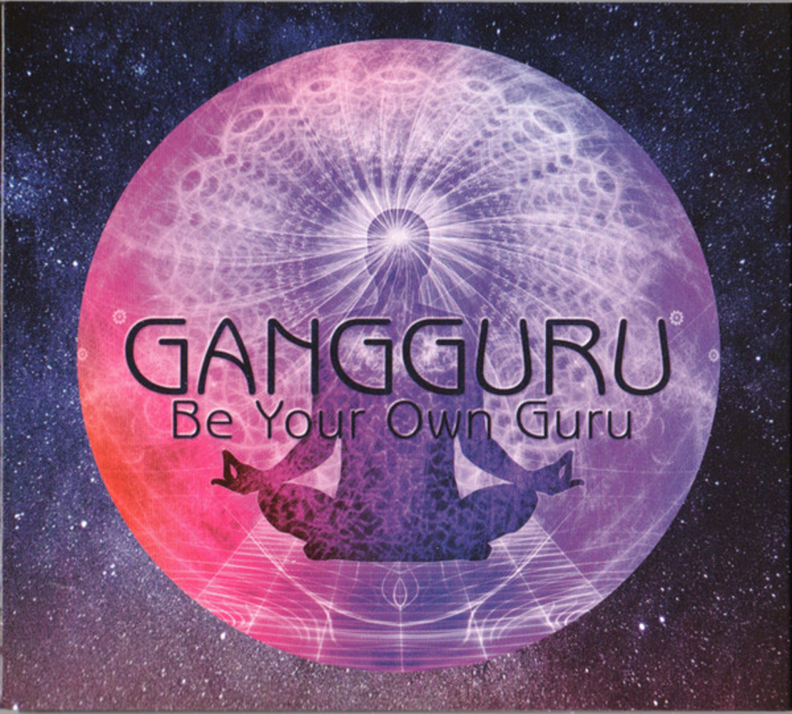 Gangguru ‎– Be Your Own Guru