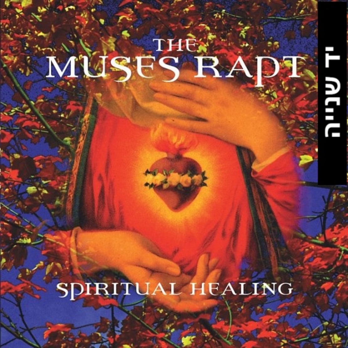 The Muses Rapt – Spiritual Healing