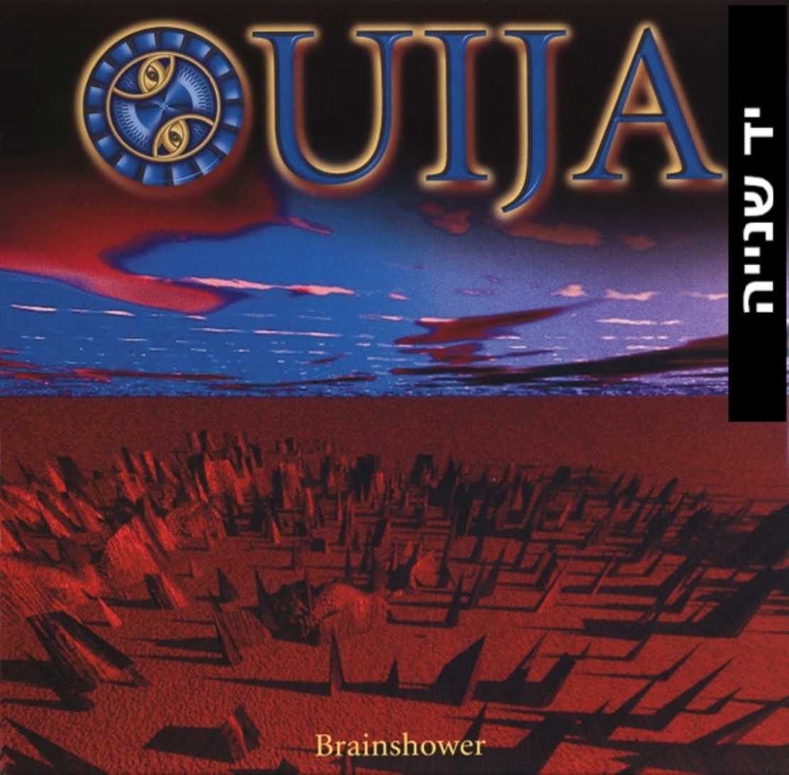 Ouija – Brainshower