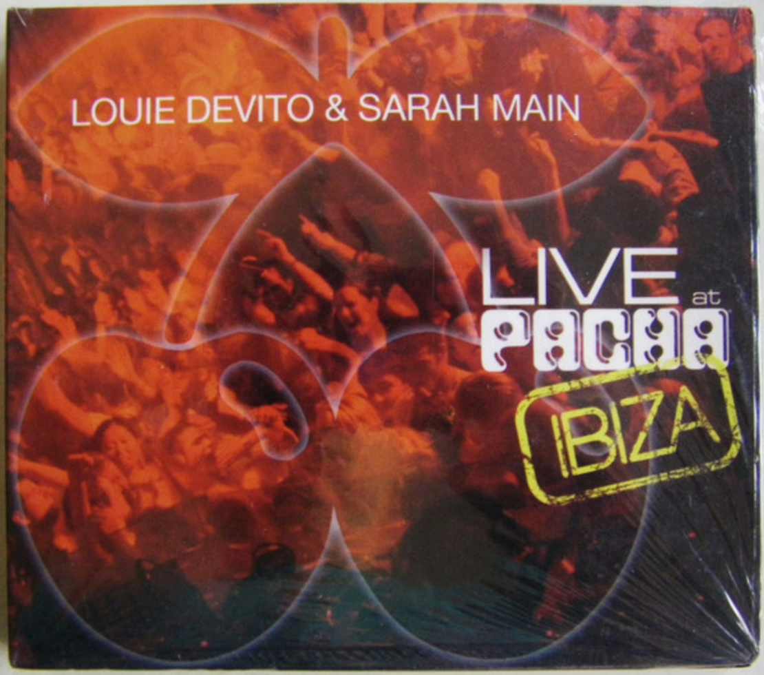 Louie Devito & Sarah Main – Live At Pacha Ibiza