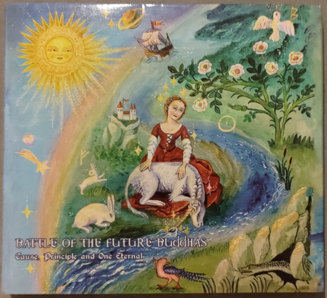 Battle Of The Future Buddhas – Cause, Principle And One Eternal